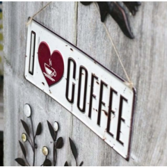 La Hacienda - 'I Love Coffee' Wall Sign